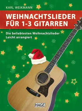 Hage |  Weihnachtslieder für 1-3 Gitarren | Buch |  Sack Fachmedien