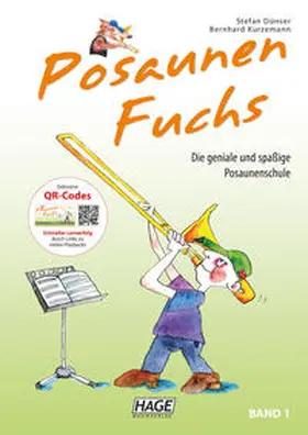 Dünser / Ströhle / Kurzemann |  Posaunen Fuchs Band 1 mit QR-Code | Buch |  Sack Fachmedien