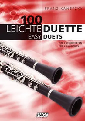Hage / Kanefzky |  100 leichte Duette für 2 Klarinetten | Buch |  Sack Fachmedien