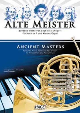 Kanefzky / Hage |  Alte Meister für Horn in F und Klavier/Orgel | Buch |  Sack Fachmedien