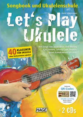 Schusterbauer |  Let's Play Ukulele (mit 2 CDs) | Buch |  Sack Fachmedien