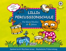Hintermeier / Baude / Hage |  Lillis Percussionschule mit CD | Buch |  Sack Fachmedien