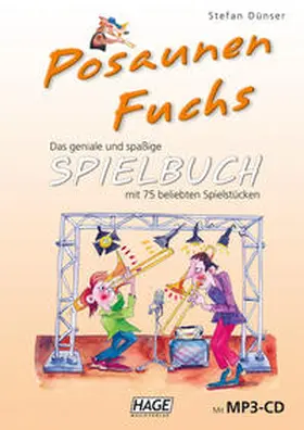 Dünser / Hage |  Posaunen Fuchs Spielbuch (mit MP3-CD) | Buch |  Sack Fachmedien