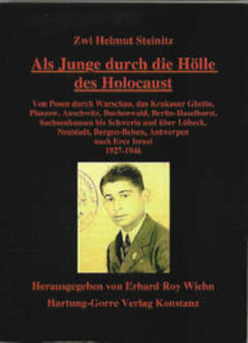 Steinitz / Wiehn | Als Junge durch die Hölle des Holocaust | Buch | 978-3-86628-075-5 | sack.de