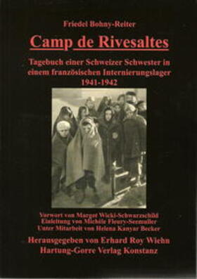 Bohny-Reiter / Wiehn | Camp de Rivesaltes | Buch | 978-3-86628-291-9 | sack.de