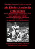 Wicki-Schwarzschild / Wiehn |  Als Kinder Auschwitz entkommen | Buch |  Sack Fachmedien