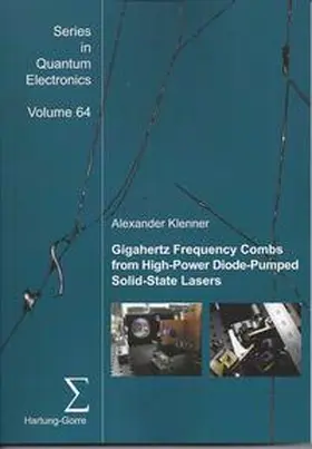 Klenner |  Gigahertz frequency combs from high-power diode-pumped solid-state lasers | Buch |  Sack Fachmedien