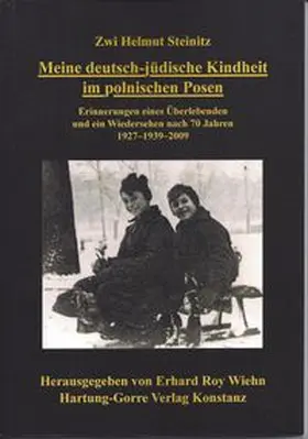 Steinitz / Wiehn |  Meine deutsch-jüdische Kindheit im polnischen Posen | Buch |  Sack Fachmedien