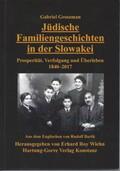 Groszman / Wiehn |  Jüdische Familiengeschichten in der Slowakei | Buch |  Sack Fachmedien