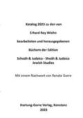 Wiehn |  Katalog zu den von Erhard Roy Wiehn bearbeiteten und herausgegebenen Büchern der Edition Schoáh & Judaica - Shoáh & Judaica / Jewish Studies | Buch |  Sack Fachmedien