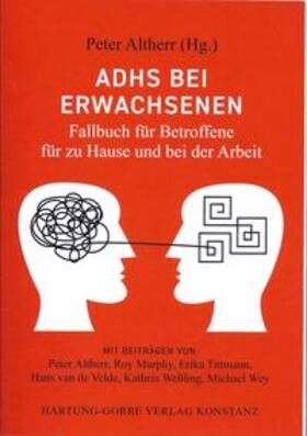 Altherr | ADHS bei Erwachsenen | Buch | 978-3-86628-685-6 | sack.de