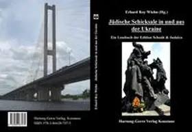 Wiehn |  Jüdische Schicksale in und aus der Ukraine | Buch |  Sack Fachmedien