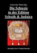 Wiehn / Wicki-Schwarzschild |  Die Schweiz in der Edition Schoáh & Judaica | Buch |  Sack Fachmedien