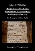Wiehn |  Zur jüdischen Geschichte der Pfalz und Kaiserslauterns sowie weitere Judaica | Buch |  Sack Fachmedien