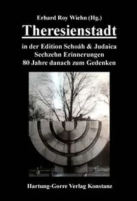 Wiehn |  Theresienstadt in der Edition Schoáh & Judaica | Buch |  Sack Fachmedien