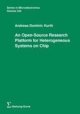Kurth / Benini / Huang |  An Open-Source Research Platform for Heterogeneous Systems on Chip | Buch |  Sack Fachmedien