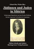 Wiehn |  Jüdinnen und Juden in Sibirien | Buch |  Sack Fachmedien