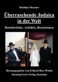 Messmer / Wiehn |  Überraschende Judaica in der Welt | Buch |  Sack Fachmedien