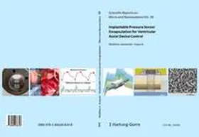 Dupuch / Hierold |  Implantable Pressure Sensor Encapsulation for Ventricular Assist Device Control | Buch |  Sack Fachmedien