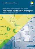 Aghamiri / Kämmer / Wipp |  Fehlzeiten konstruktiv managen | Buch |  Sack Fachmedien
