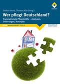 Arend / Klie |  Wer pflegt Deutschland? | eBook | Sack Fachmedien