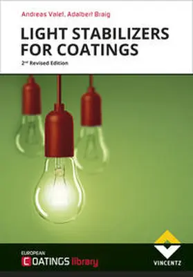 Valet / Braig |  Light Stabilizers for Coatings | Buch |  Sack Fachmedien