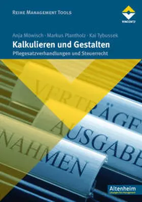 Möwisch / Plantholz / Tybussek |  Kalkulieren und Gestalten | Buch |  Sack Fachmedien