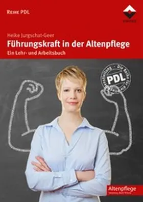 Jurgschat-Geer |  Führungskraft in der Altenpflege | eBook | Sack Fachmedien