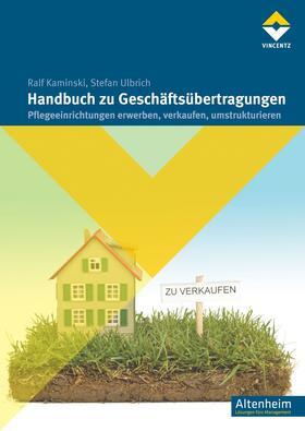 Kaminski / Ulbrich |  Handbuch zu Geschäftsübertragungen | eBook | Sack Fachmedien