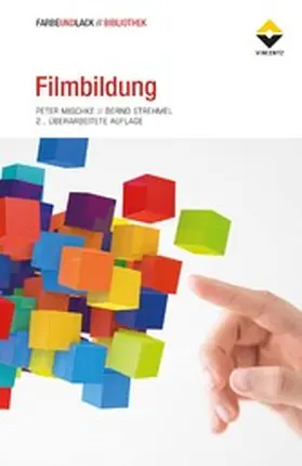 Mischke / Strehmel |  Filmbildung | eBook | Sack Fachmedien