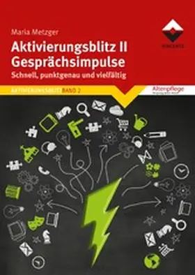 Metzger |  Aktivierungsblitz II - Gesprächsimpulse | eBook | Sack Fachmedien