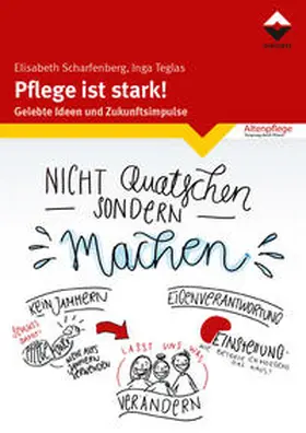 Scharfenberg |  Pflege ist stark | Buch |  Sack Fachmedien