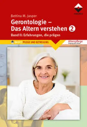 Jasper |  Gerontologie 2 - Das Altern verstehen | Buch |  Sack Fachmedien