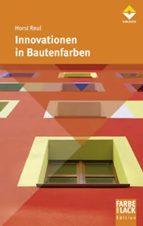 Reul |  Innovationen in Bautenfarben | Buch |  Sack Fachmedien