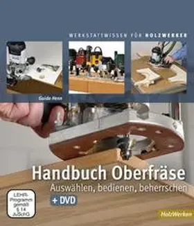 Henn |  Handbuch Oberfräse | Buch |  Sack Fachmedien