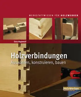 Rogowski |  Holzverbindungen | Buch |  Sack Fachmedien