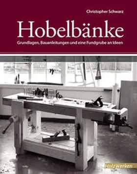 Schwarz |  Hobelbänke | eBook | Sack Fachmedien