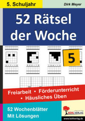 Meyer | 52 Rätsel der Woche / 5. Schuljahr | Buch | 978-3-86632-044-4 | sack.de