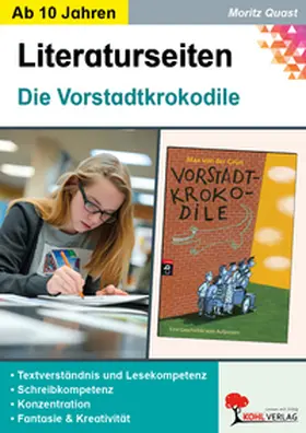 Quast |  Die Vorstadtkrokodile - Literaturseiten | Buch |  Sack Fachmedien