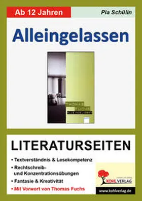Schülin |  Alleingelassen - Literaturseiten | Buch |  Sack Fachmedien