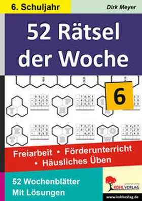 Meyer |  52 Rätsel der Woche / Klasse 6 | Buch |  Sack Fachmedien
