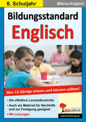 Angioni | Bildungsstandard Englisch / Was 12-Jährige wissen und können sollten! | Buch | sack.de