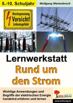 Wertenbroch |  Lernwerkstatt Rund um den Strom | Buch |  Sack Fachmedien