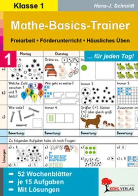 Schmidt |  Mathe-Basics-Trainer  /  1. Schuljahr | Buch |  Sack Fachmedien
