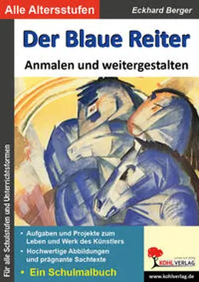 Berger |  Der Blaue Reiter anmalen und weitergestalten | Buch |  Sack Fachmedien