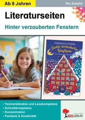Schülin |  Hinter verzauberten Fenstern - Literaturseiten | Buch |  Sack Fachmedien