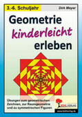 Meyer |  Geometrie kinderleicht erleben | Buch |  Sack Fachmedien