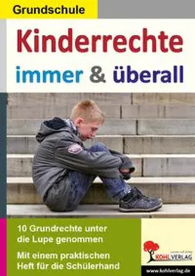 Kinderrechte immer & überall! | Buch | 978-3-86632-680-4 | www.sack.de