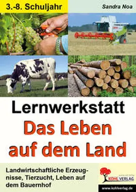 Noa |  Lernwerkstatt Das Leben auf dem Land | Buch |  Sack Fachmedien