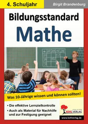 Brandenburg |  Bildungsstandard Mathematik Was 10-Jährige wissen und können sollten! | Buch |  Sack Fachmedien